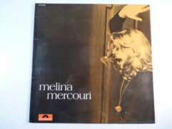Melina Mercouri - Je suis grecque
