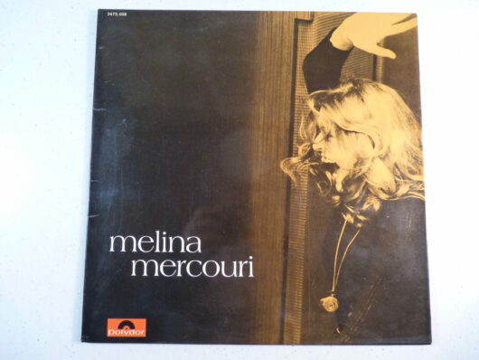 Melina Mercouri - Je suis grecque