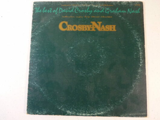Crosby & Nash - The best of David Crosby and Graham Nash
