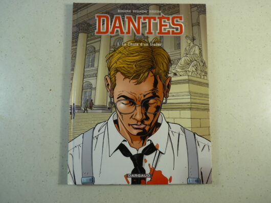 Dantès T1 - La Chute d'un trader
