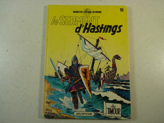 Les timour T16 - Le serment d'Hastings