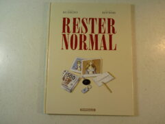 Rester normal