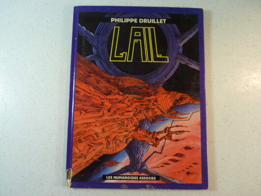 Lone Sloane T4 - Gail (Druillet)