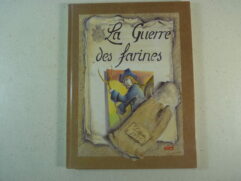 La guerre des farines - Dijon 1775