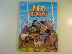 Le rugby des barbares T4 - Faites la boue, pas la guerre !