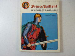Prince Vaillant T2 - Le complot diabolique EO