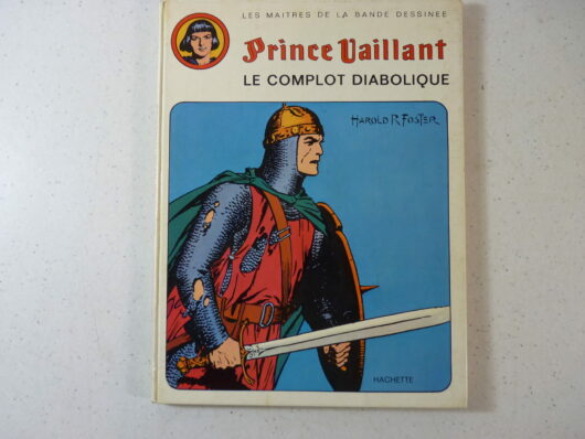 Prince Vaillant T2 - Le complot diabolique EO