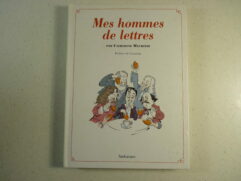 Mes hommes de lettres (Catherine Meurisse)