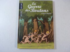 La guerre des Boutons T1 - Le trésor