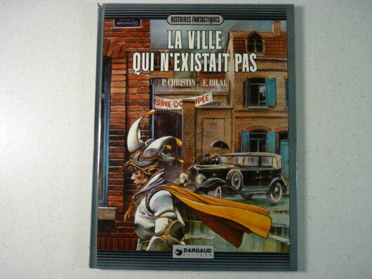 La ville qui n'existait pas (Bilal/Christin)