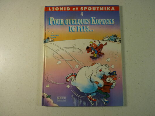 Léonid et Spoutnika T4 - Pour quelques Kopecks de plus
