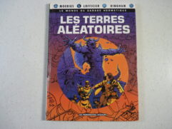 Le monde du Garage Hermétique T4 - Les terres aléatoires (Moebius) EO