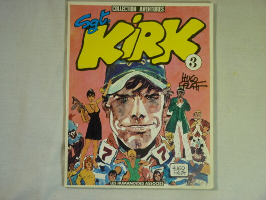 Sergent Kirk T3 - Hugo Pratt EO