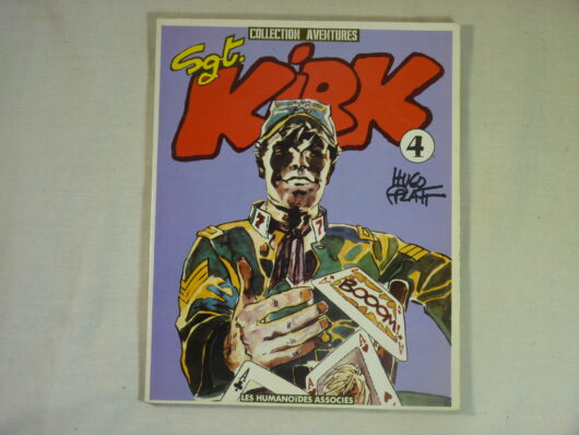 Sergent Kirk T4 - Hugo Pratt EO