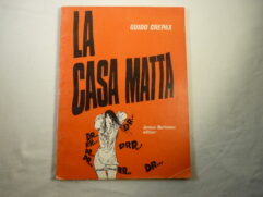 Bianca T1 - La Casa Matta - Crepax EO