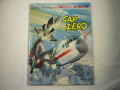 Tanguy et Laverdure T7 - Cap zéro