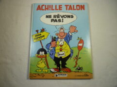 Achille Talon T27 - Ne rêvons pas !