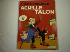 Achille Talon T34 - L'incorrigible Achille Talon