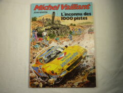 Michel Vaillant T37 - L'inconnu des 1000 pistes