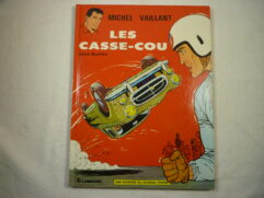 Michel Vaillant T7 -  Les casse-cou